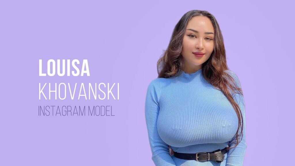Louisa Khovanski Biography
