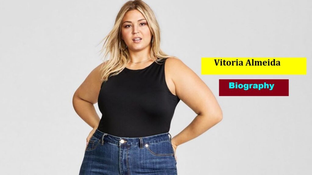 Vitoria Almeida Biography
